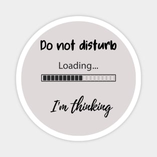 Do not disturb Magnet